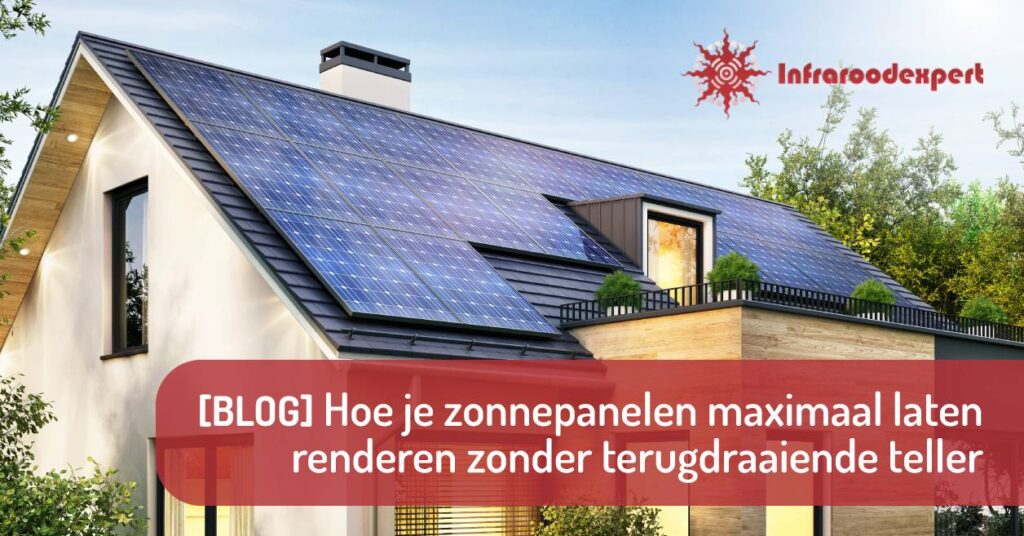 zonnepanelen in combinatie met infraroodpanelen.