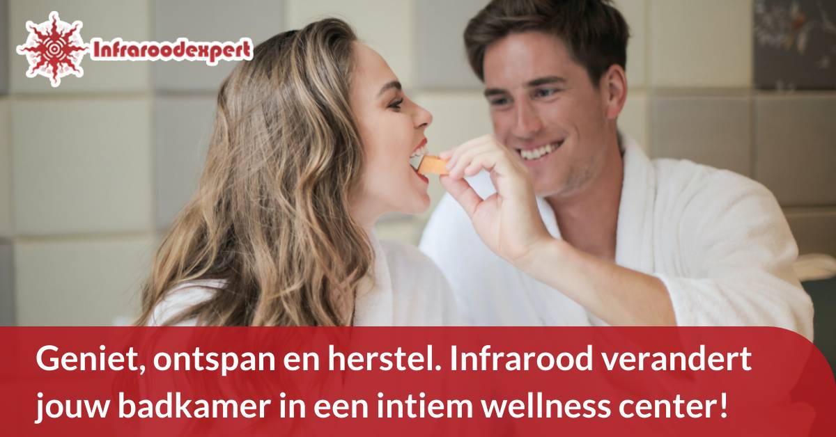 Infrarood verandert jouw badkamer in een intiem wellness center.